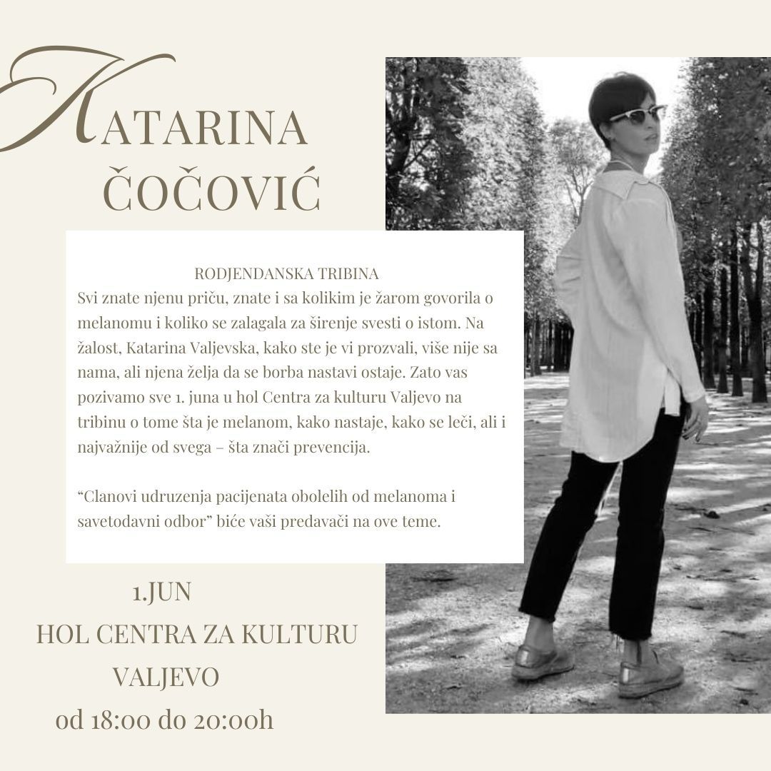 Tribina o melanomu - Katarina Čočović Tribina o melanomu - Katarina Čočović